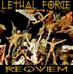 Lethal Force : Requiem